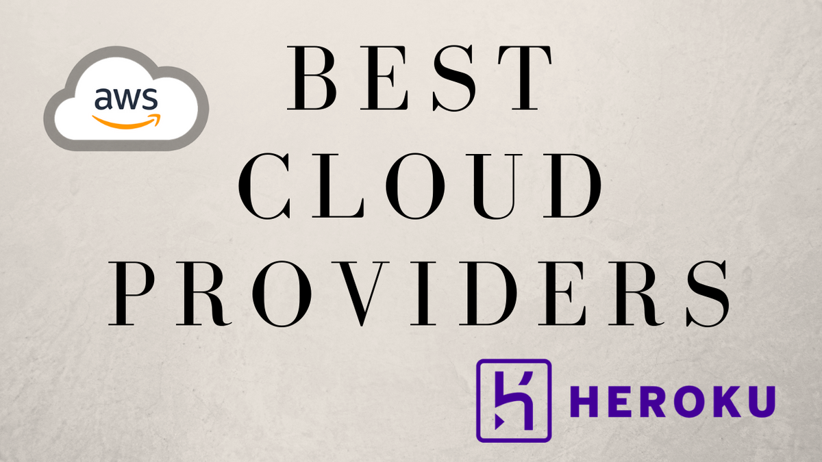 Picking My Next Tech Stack - AWS vs Firebase vs Azure vs Heroku