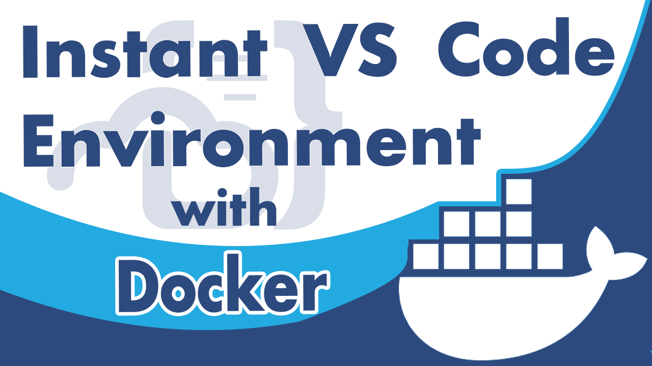 Instant VS Code Environments