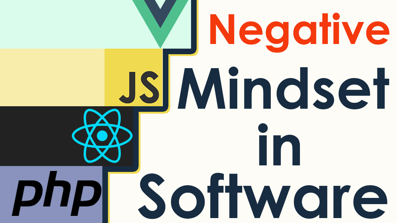 Negative Views In Software Development