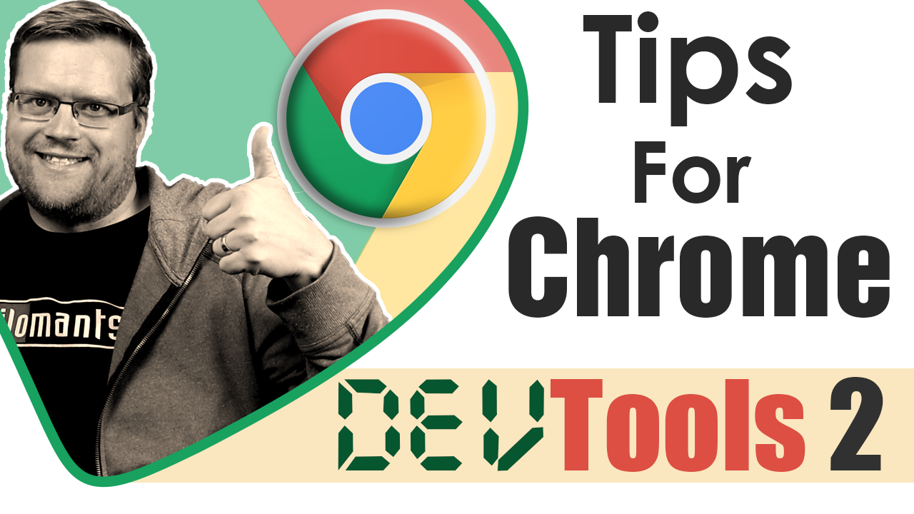 Top 10 Tips Chrome DevTools