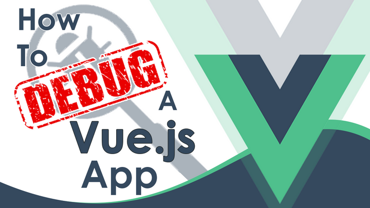 Learn how to debug with Vue and VS code
